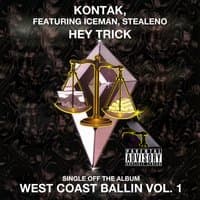 Hey Trick: West Coast Ballin, Vol.1