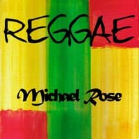 Reggae Michael Rose