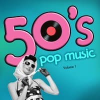 50's Pop Music, Vol. 1