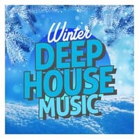 Winter Deep House Music