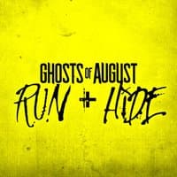 Ghosts of August