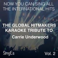 The Global HitMakers: Carrie Underwood, Vol. 2