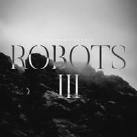 Robots III