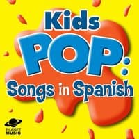 Kids Pop: Songs in Spanish