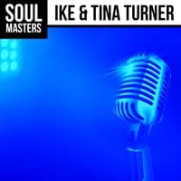 Soul Masters: Ike & Tina Turner