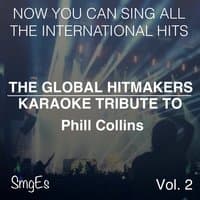 The Global HitMakers: Phil Collins Vol. 2