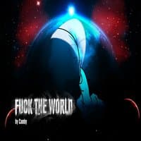 Fuck the World