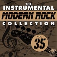 The Instrumental Modern Rock Collection, Vol. 35