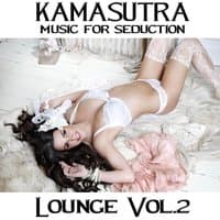 Kamasutra Lounge, Vol. 2