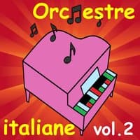 Orchestre italiane, Vol. 2