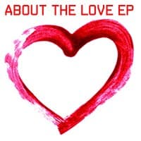 About the Love EP