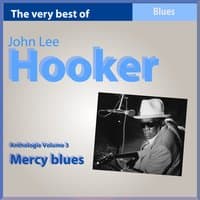 The Very Best of John Lee Hooker, Vol. 3