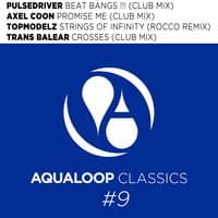 Aqualoop Classics EP, Vol.9