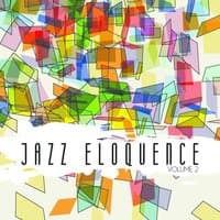 Jazz Eloquence, Vol. 2