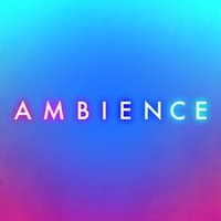 Ambience