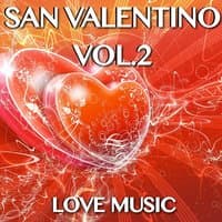 San Valentino, vol. 2