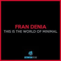 This Is The World Of Minimal