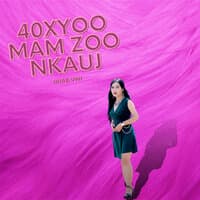 40 xyoo mam zoo nkauj