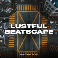 Lustful Beatscape