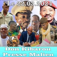 Don Kibarou Presse Malien Le 22.03.24