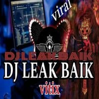 DJ LIAK BAIK