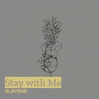 Stay with Me