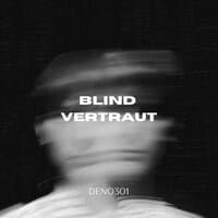 Blind Vertraut