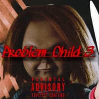 Problem Child 3