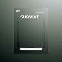 Survive