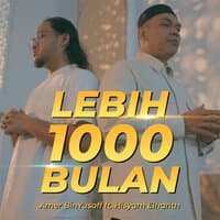 Lebih 1000 Bulan