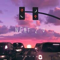 Next 2 U