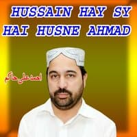 HUSSAIN HAY SY HAI HUSNE