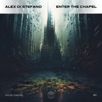 Enter the Chapel