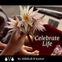 Celebrate Life