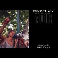 Democracy Noir