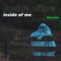 Inside of Me