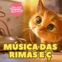 Música das Rimas e Ç