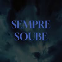 Sempre Soube