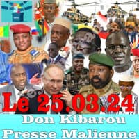 Don Kibarou Presse Malienne Le 25.03.24