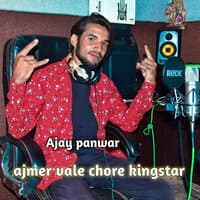 Ajmer Vale Chore Kingstar