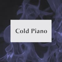 Cold Piano