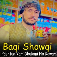 Pashtun Yam Ghulami Na Kawam