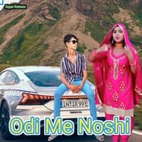 Odi Me Noshi