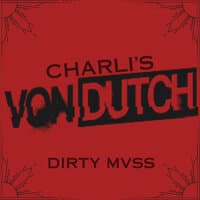 Charli's Von Dutch