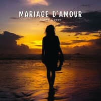 Mariage D'amour (Piano Cover)