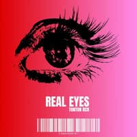 Real Eyes