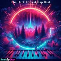 The Dark Forest a Rap Beat