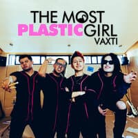 The Most Plastic Girl