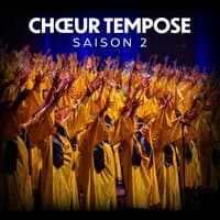 Chœur Tempose - Saison 2