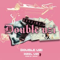 DOUBLE UZI